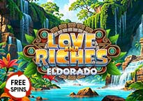 Love And Riches Eldorado